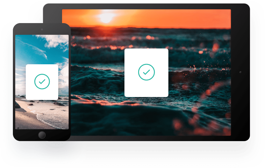 Image of Two Devices, a Mobile device and a Tabled device, both with a green check icon